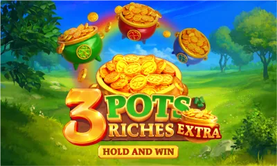 3 Pots Riches Extra